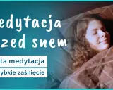 Kobieta śpi otulona kocem. Napis "Medytacja przed snem" i "Prosta medytacja na szybkie zaśnięcie" sugeruje relaks i odpoczynek.
