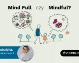 Dwa mózgi: jeden pełen zmartwień, drugi zachwycony motylem. Obrazek ilustruje, jak osiągnąć ciszę i spokój.
