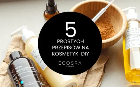 5 prostych przepisów na domowe kosmetyki DIY. W tle butelki z naturalnymi składnikami i miseczka z proszkiem.
